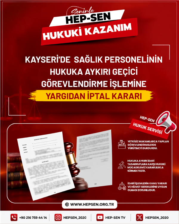 ​Kayseri'de  sağlık Personelinin Hukuka aykırı Geçici Görevlendirme İşlemine Yargıdan İptal Kararı!